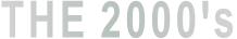 THE 2000's